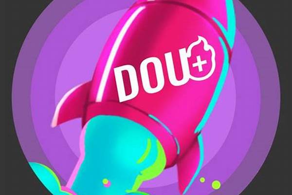 @DOU+小助手 直播间投dou+有用吗(DOU+小助手直播间说的内容是真的吗)